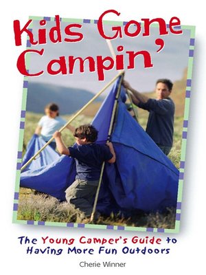 cover image of Kids Gone Campin'